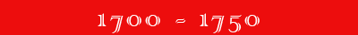 1700-to 1750